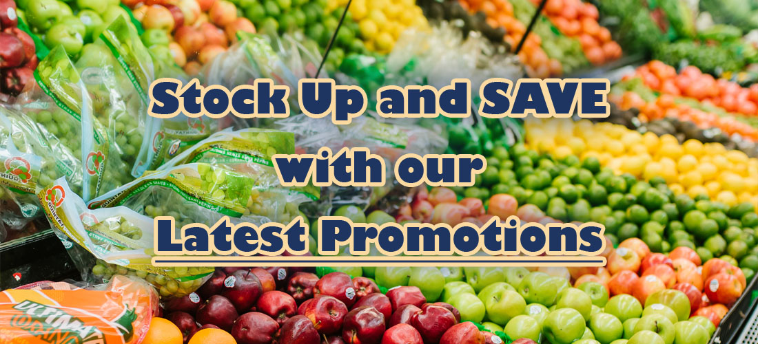 Stock up and save with our latest promotions!